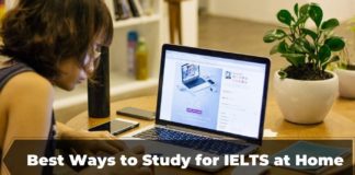 best ways to study for IELTS at home